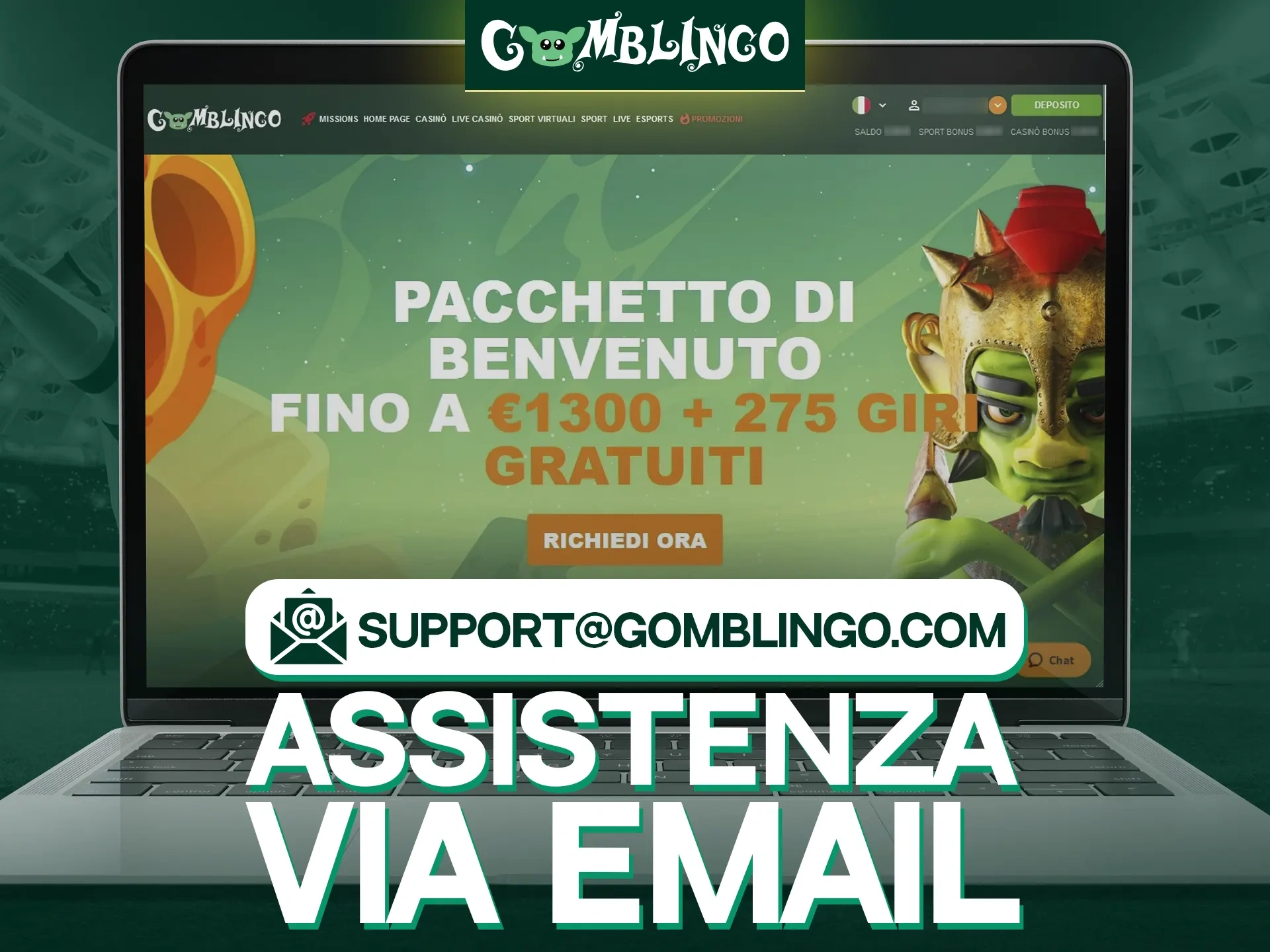 Puoi contattare il supporto Gomblingo via e-mail.